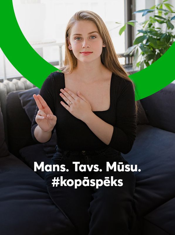 Mans. Tavs. Mūsu. #kopāspēks