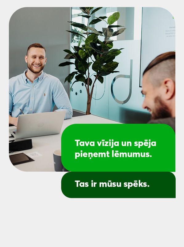 Tava vīzija un spēja pieņemt lēmumus - tas ir mūsu #kopāspēks Bitē