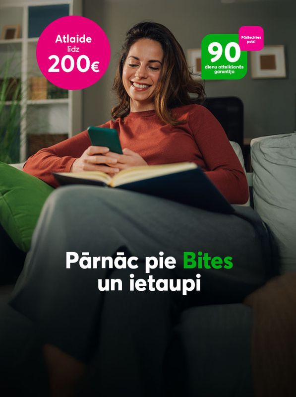 Pārnāc pie Bites un ietaupi